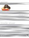 Imagen de portada para Blade Silver
